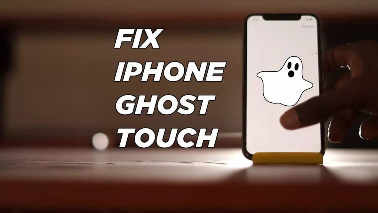 Ghost Touch on iPhone Causes, Symptoms, and Fixes